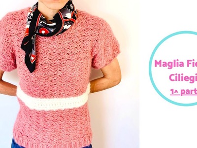 Maglia uncinetto fiori di ciliegio - prima parte - handmade easy crochet fatta a mano facile