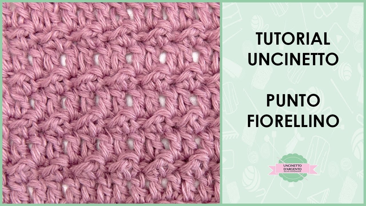 Tutorial punto fiorellino uncinetto | Floret Stitch | Uncinetto d'Argento