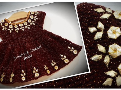 Fanci Crochet Baby Frock With Gota Work (Part 2)