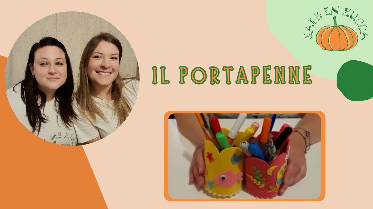 Il Portapenne | DIY - Lavoretto creativo per bambini ???? Sale in Zucca Aps