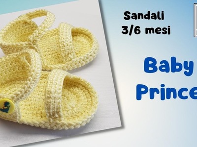 Sandali baby all'uncinetto 3.6 mesi "BABY PRINCE"