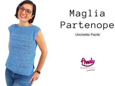 Tutorial maglia Partenope   Summer crochet - andy handmade rewind