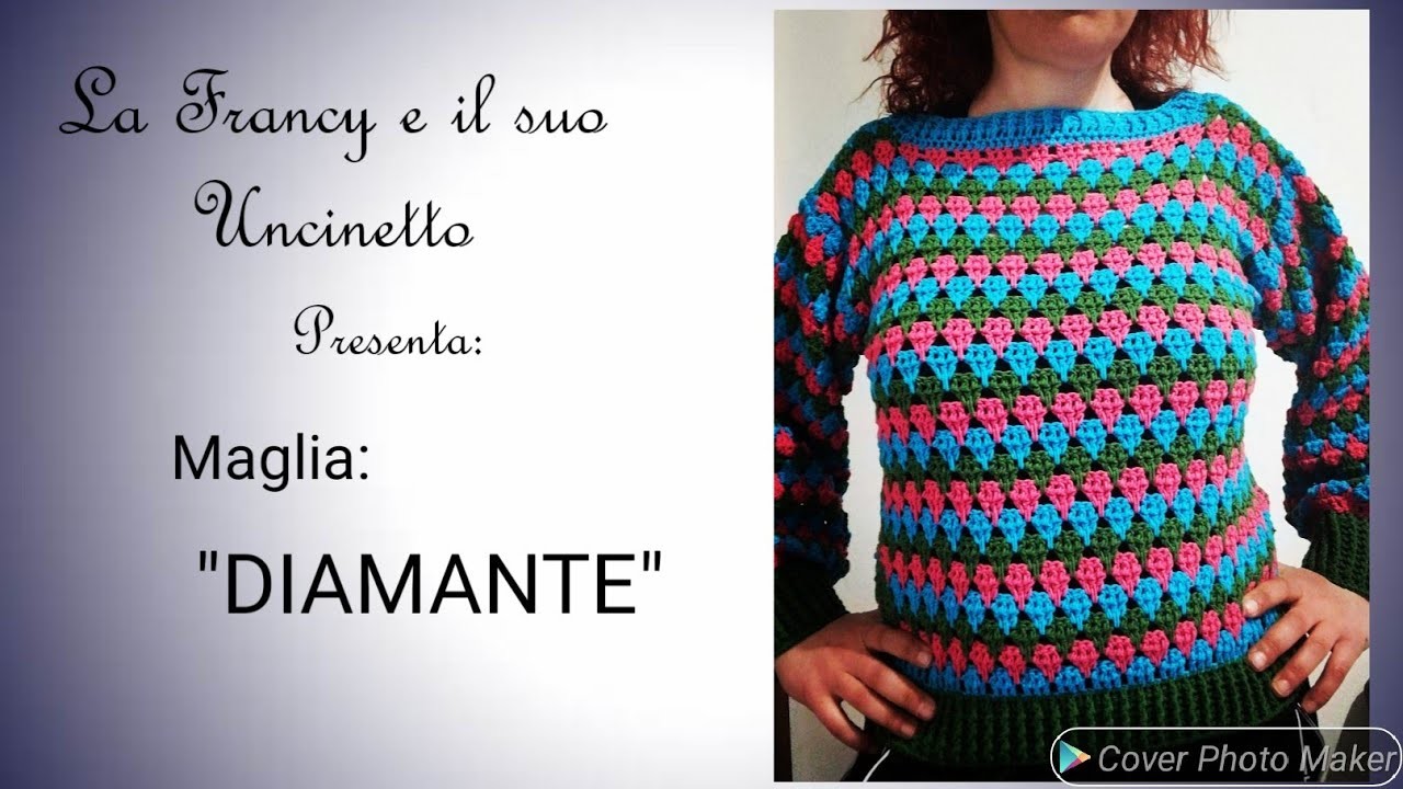 Maglia : "DIAMANTE" #uncinettofacile