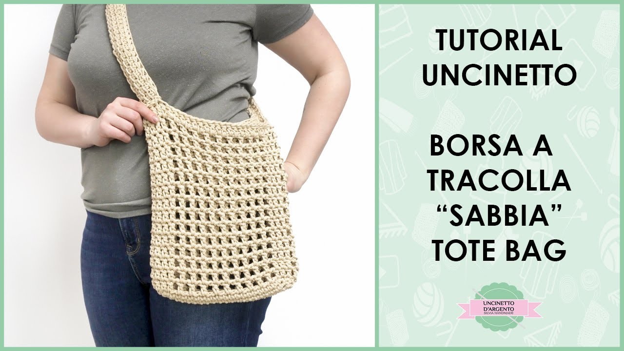 Tutorial borsa tracolla uncinetto "Sabbia" | Tote bag crochet | Uncinetto d'argento