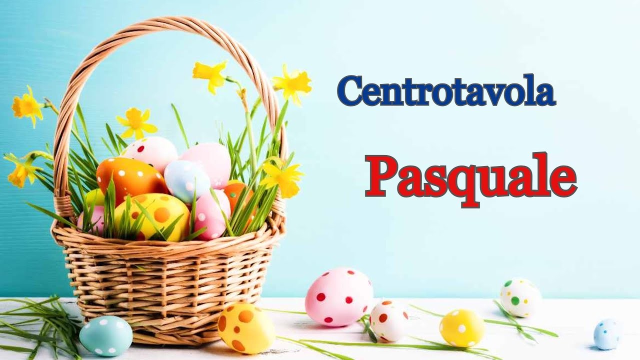 Centrotavola Pasquale Fai da te Semplice e Facile. DIY Easter
