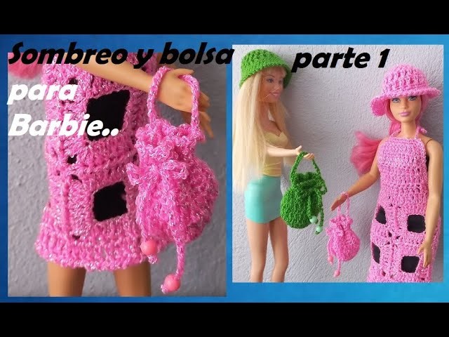 Sombrero y bolsa a crochet para barbie