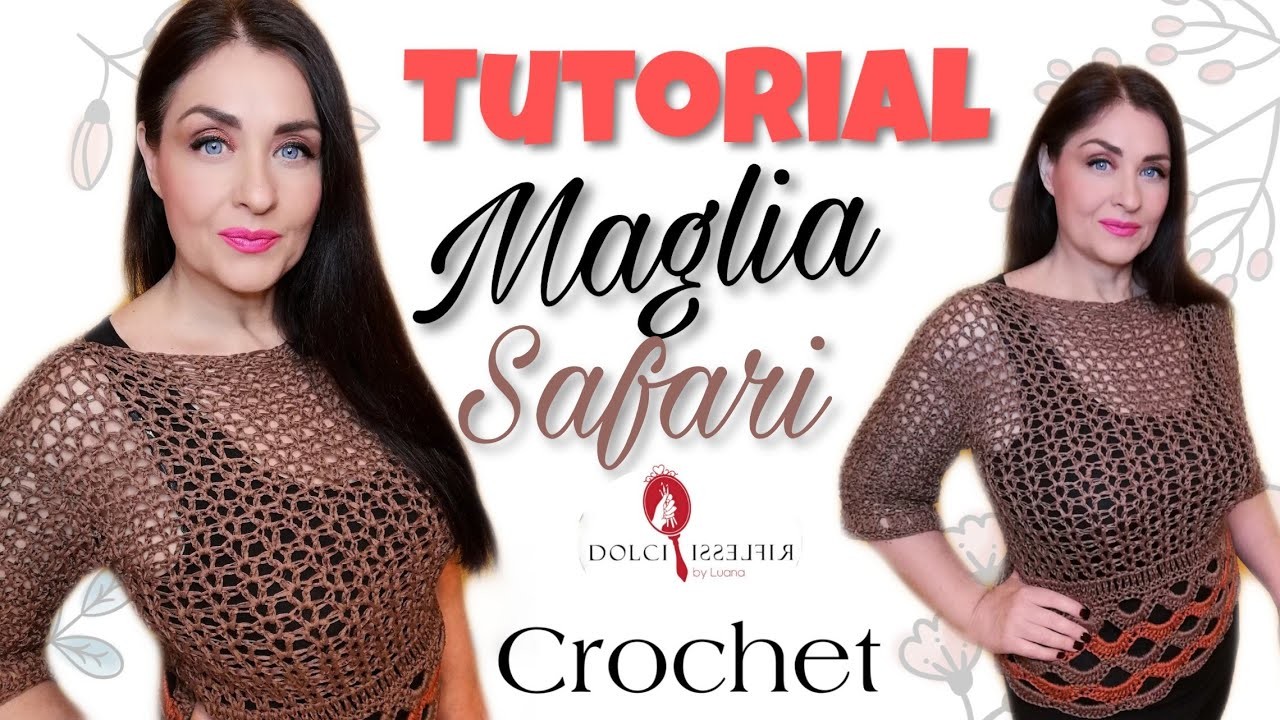 Tutorial maglia Safari - uncinetto